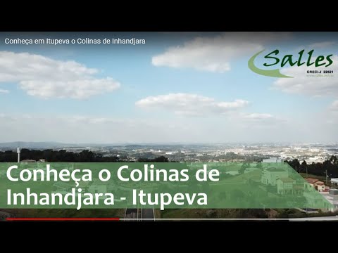Vídeos Itupeva - Colinas de Inhandjara - Condomínio Fechado em Itupeva - Jundiai - Itupeva - SP